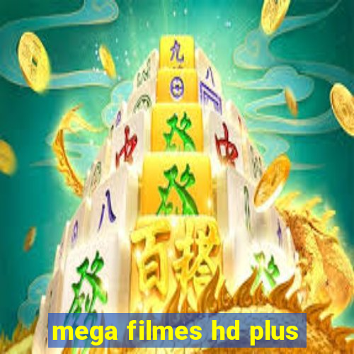 mega filmes hd plus